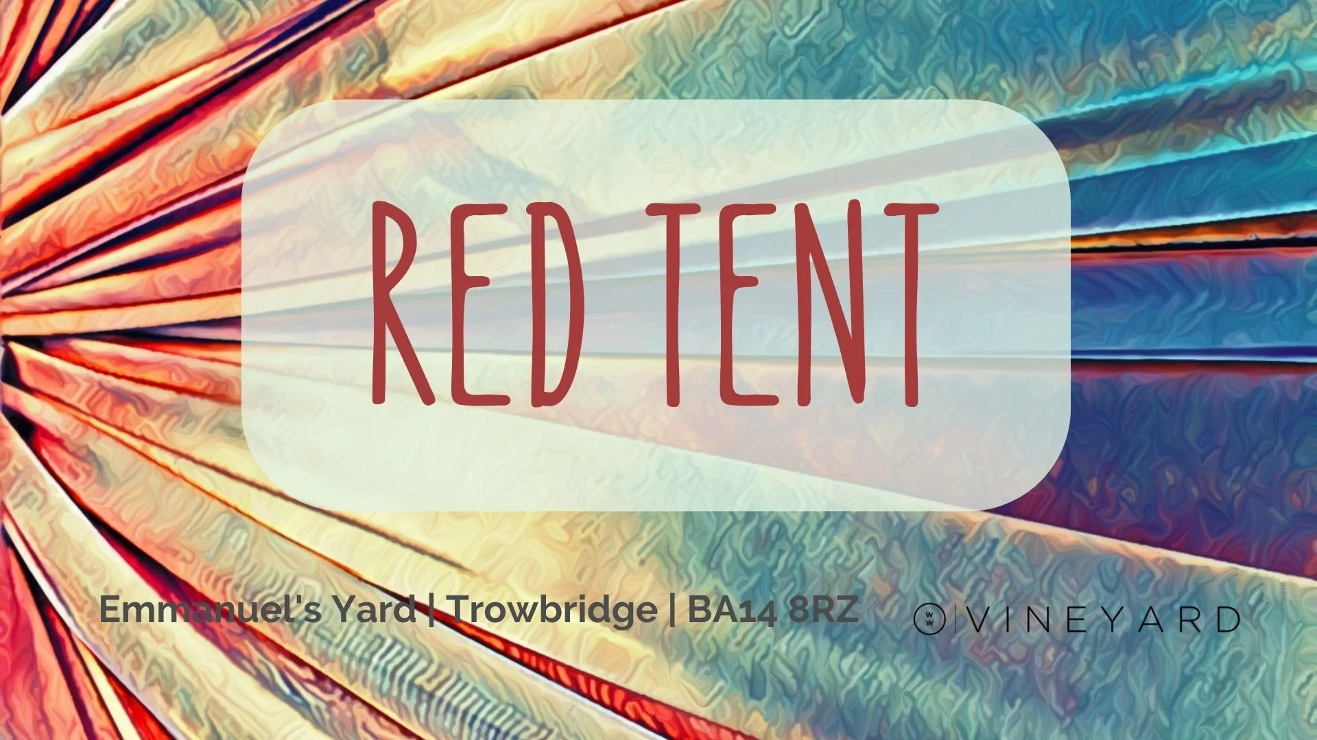 Red Tent - Thursday 20th November 7-9pm