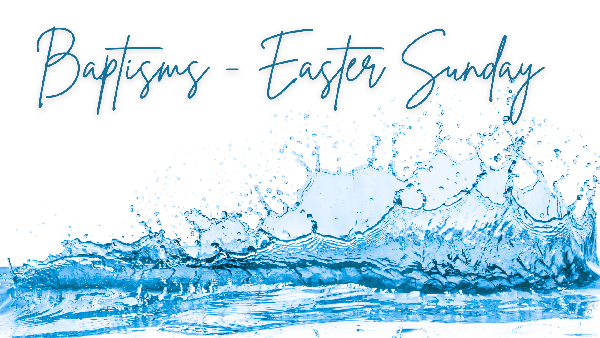 Baptisms Easter Sunday 