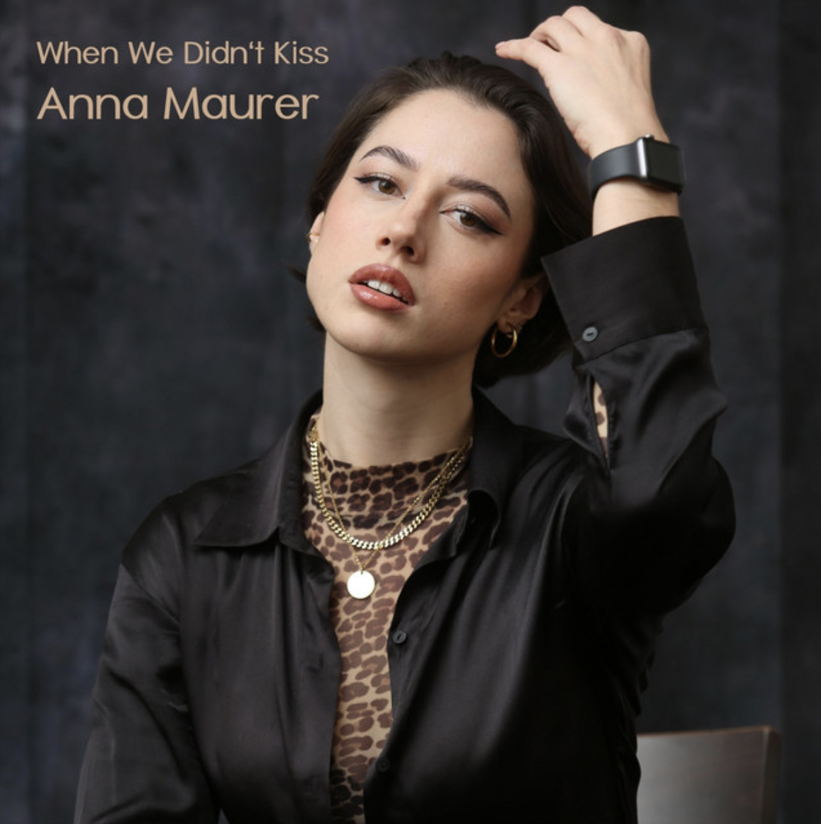 Anna Maurer - When We Didn't Kiss
