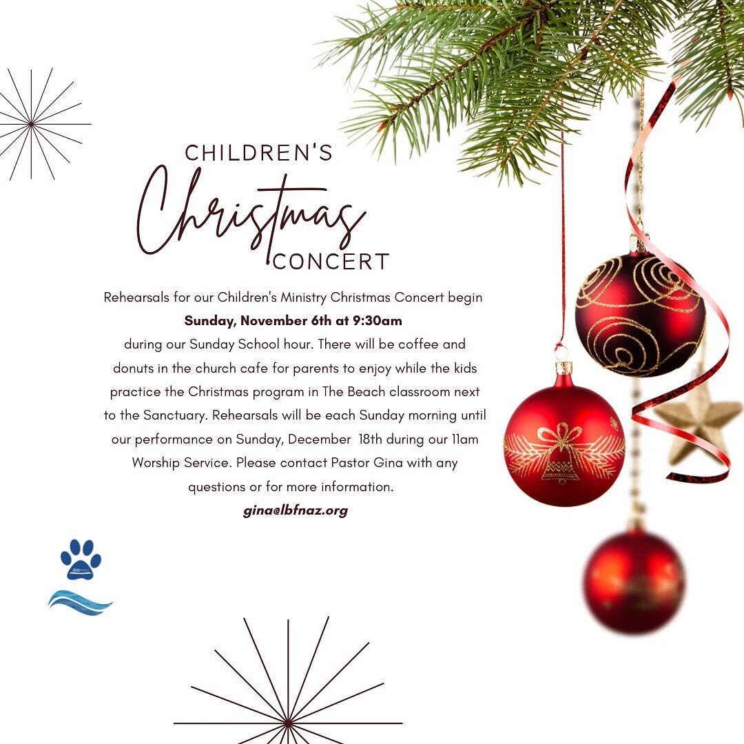 Rehearsals for our Children's Ministry Christmas Concert begin 
Sunday, November 6th at 9:30am 
during our Sunday School hour. There will be coffee and donuts in the church cafe for parents to enjoy while the kids practice the Christmas program in Th