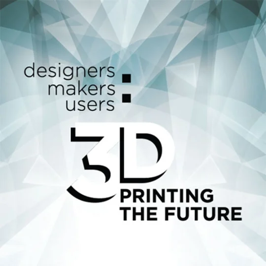 Designers, Makers, Users: 3D Printing the Future