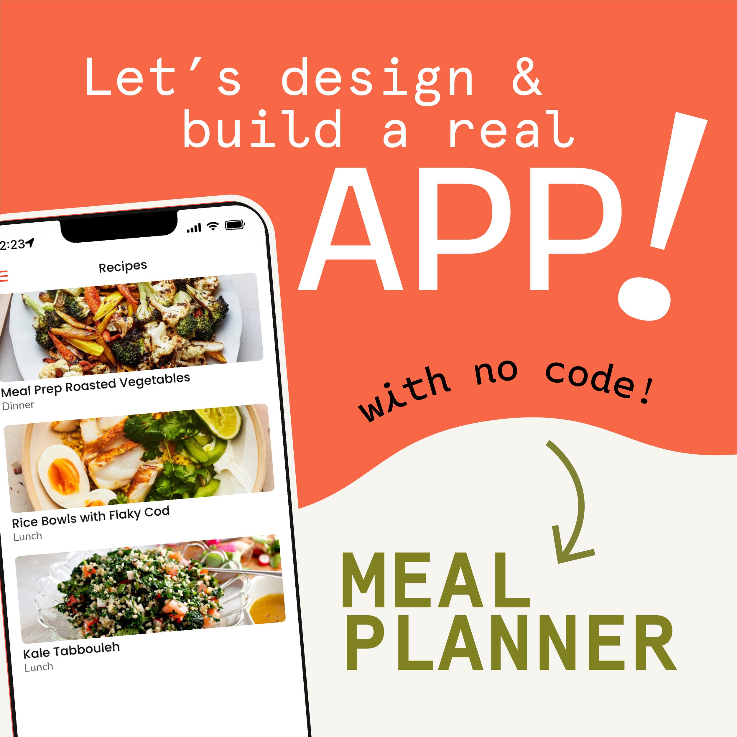 Build a Real App with Sarah Lawrence: Meal Planner [Virtual]