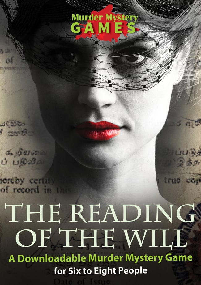 The Reading of The Will - A Downloadable Murder Mystery Game for Six to Eight People (Copy)