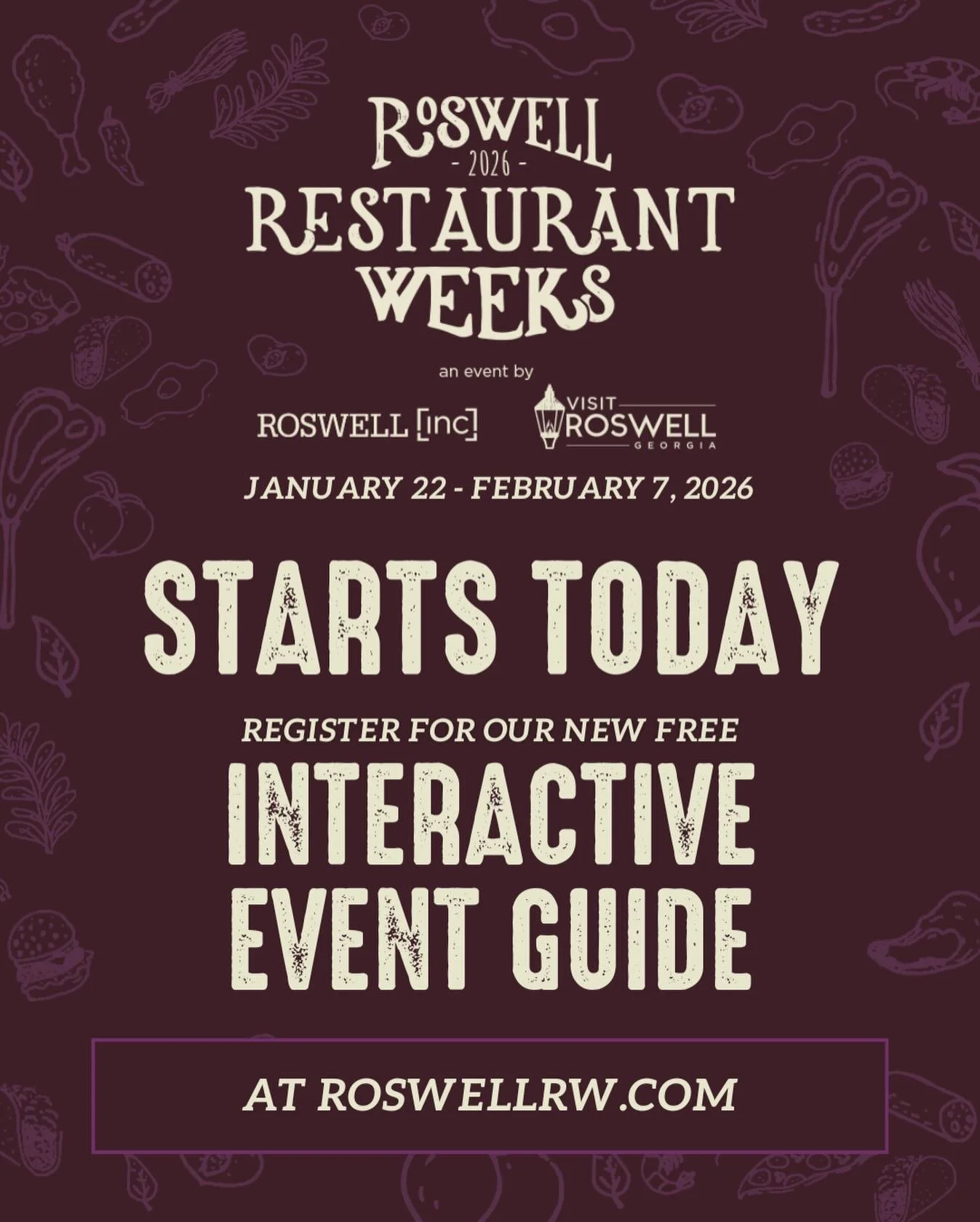The wait is over&mdash;Roswell Restaurant Weeks starts TODAY!!!

Ready to explore the best flavors in the city? Before you grab a table, grab your guide. Our&nbsp;FREE Interactive Event Guide&nbsp;is live and ready for you to use!

Register now at ro