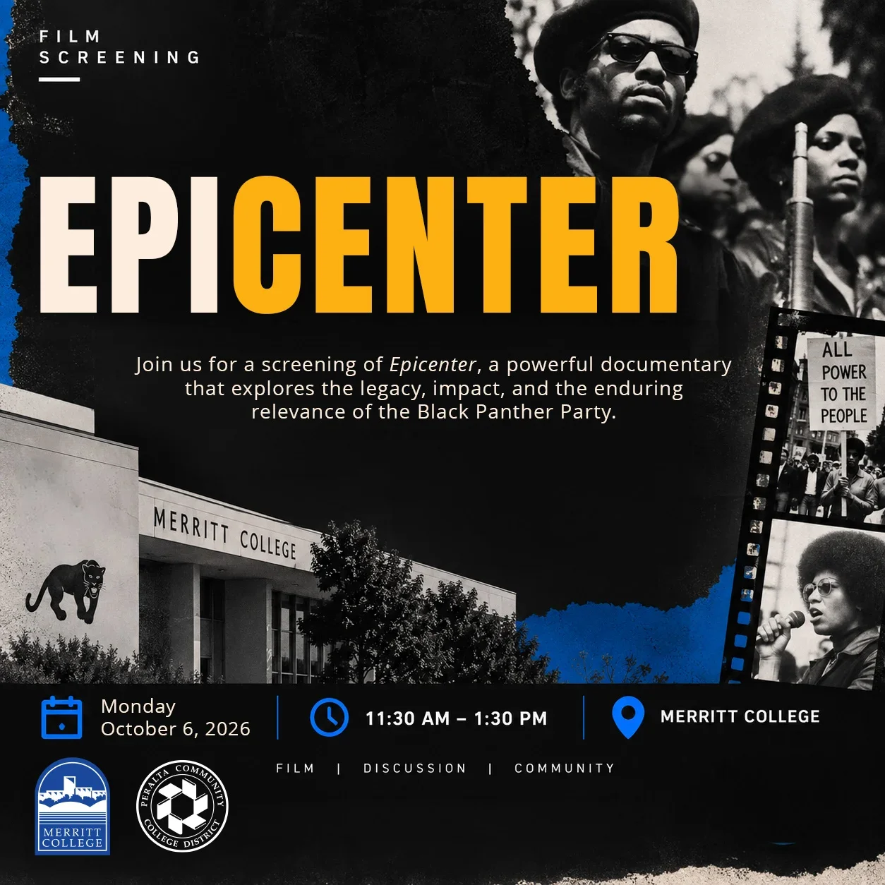 Film title "Epicenter" with vintage image of Black Panthers and a Merritt College campus building, with the classic Black Panther logo on it.