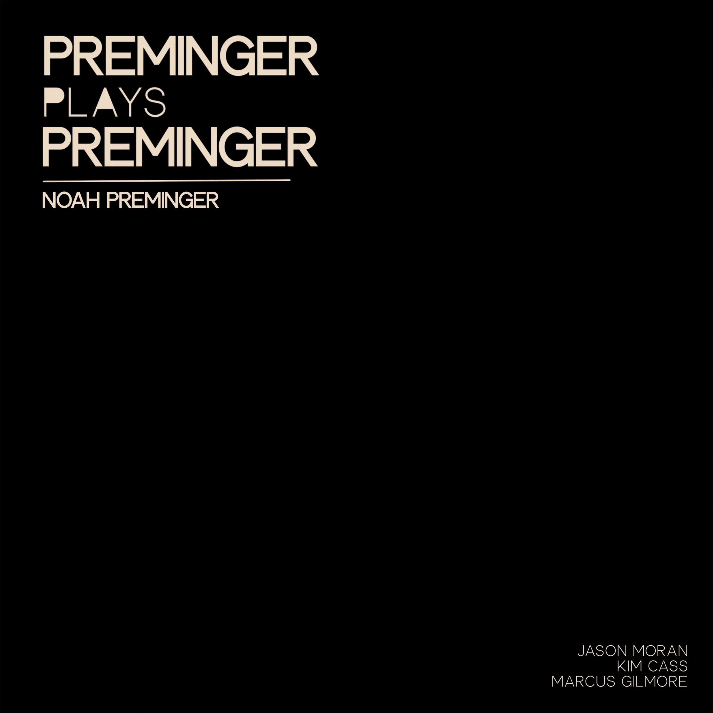 Discography — Noah Preminger