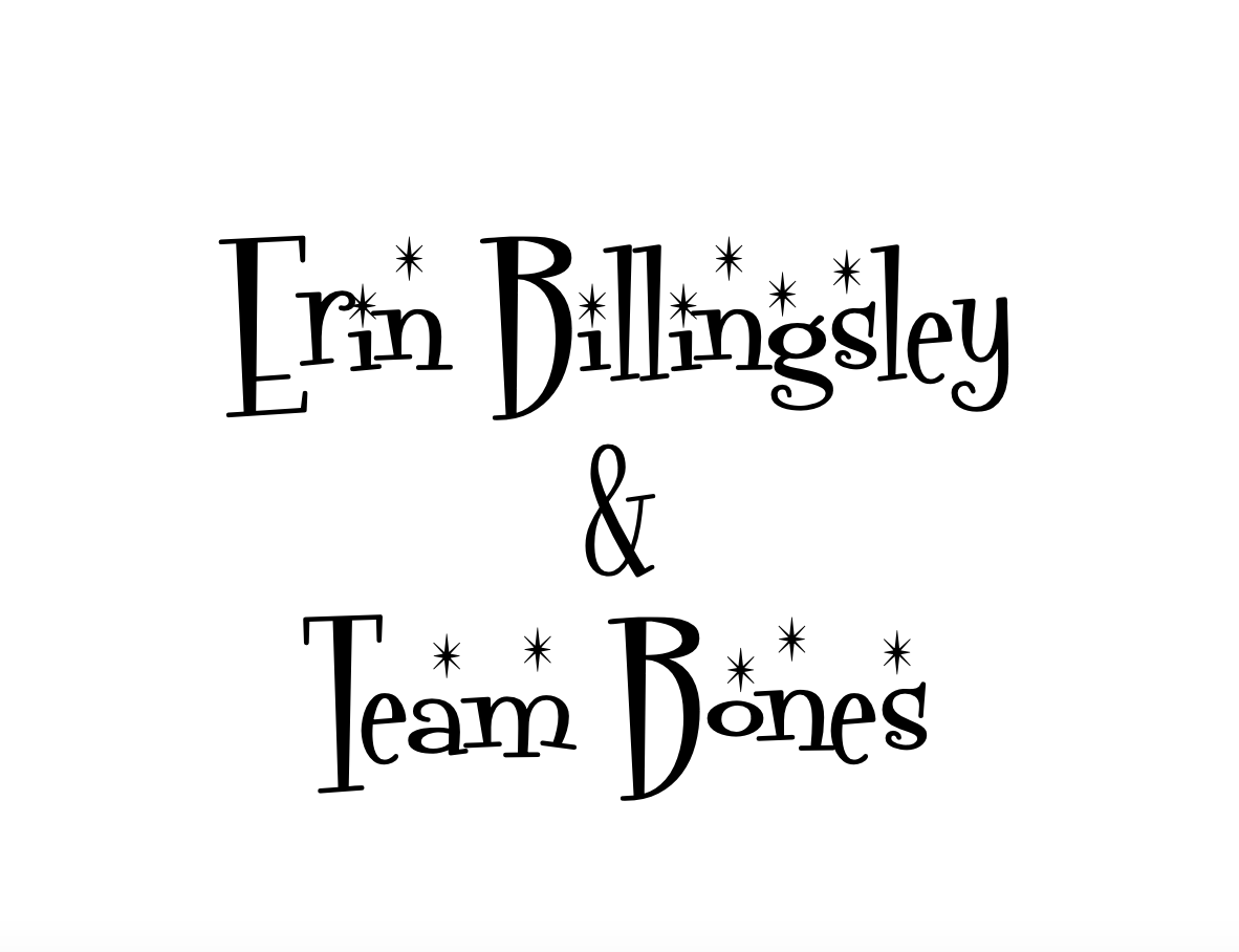 Erin Billingsley and Team Bones.png