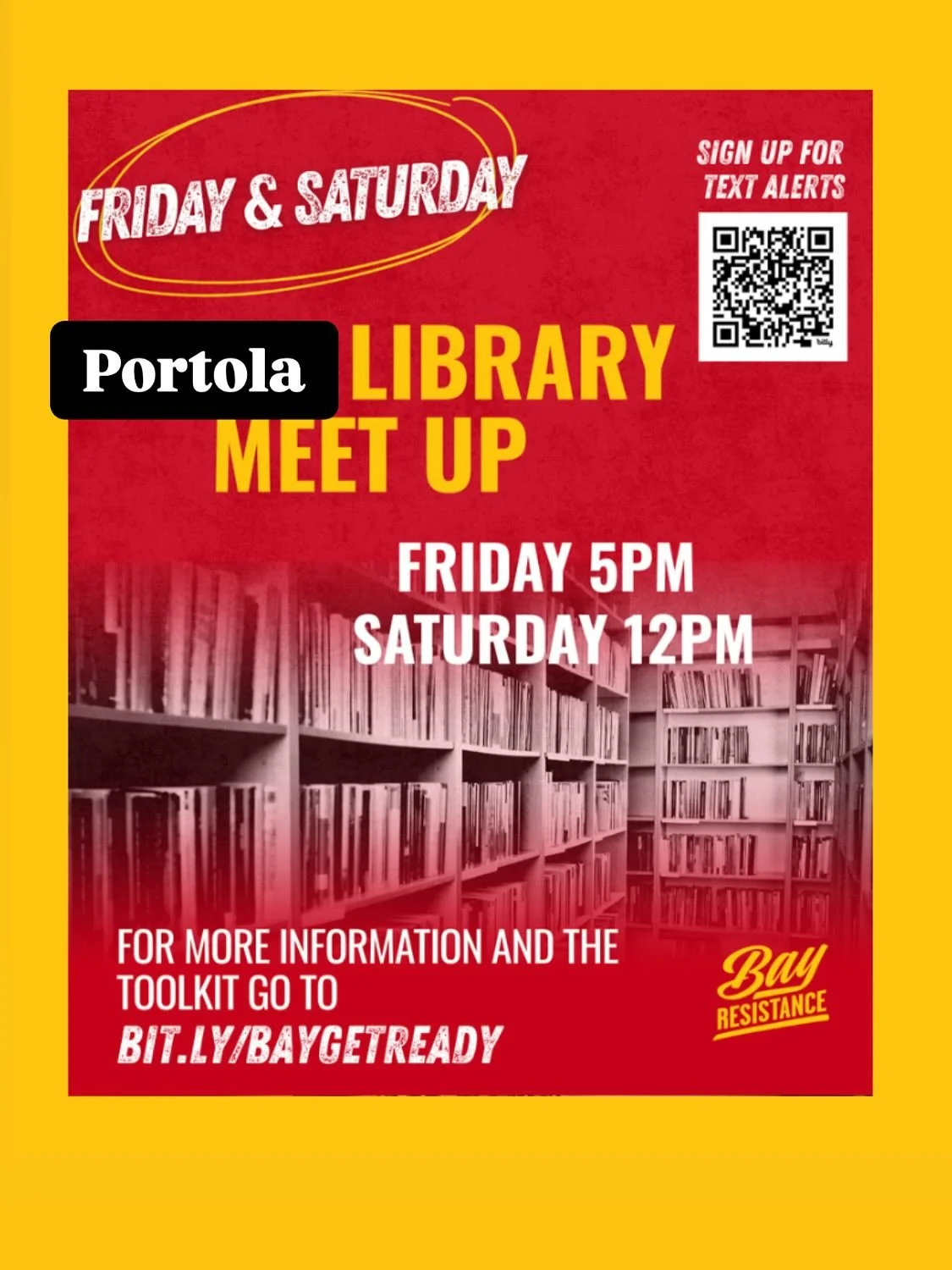 Meet at Portola Library to mobilize and protect our neighbors!