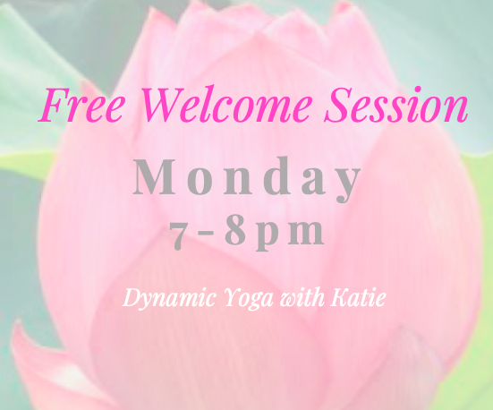 Free "welcome to yoga" class with Katie
