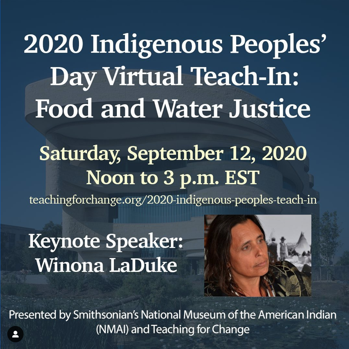 2020 Indigenous Peoples’ Day Virtual Teach-In: Food and Water Justice