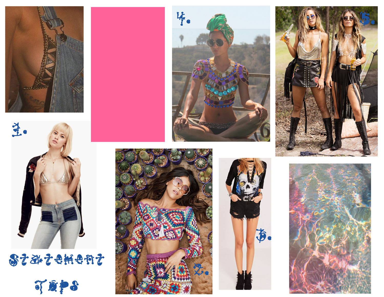 1. The Farrah Bra - Vanessa Mooney 2. CARNABY CROCHET CROP TOP - Spell and Gypsy Collective, 3. Death Metal Skull Lace up T-shirt -Missguided, 4. Lala Mirror Top -We Koko, 5. Ziggy Mesh Top -Grace Bijoux