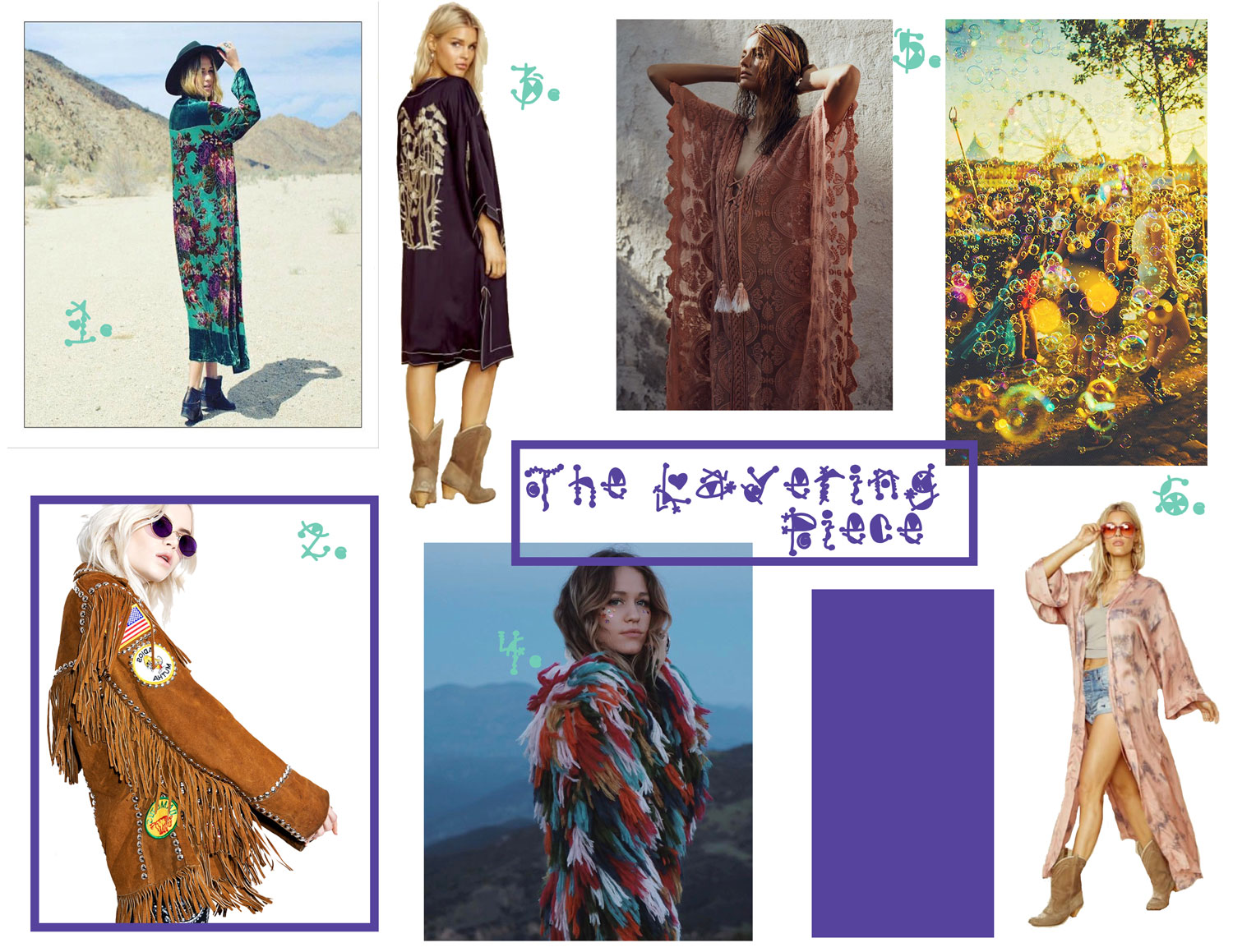 Dolly Dagger Duster - Girl On A Vine, 2. Deadstock Highway Jacket - Dolls Kill, 3. Noir Kimono -Bardot, 4. Plush Shag Jacket - The Naked Tiger, 5. Mandala Mykonos Kaftan- Jen’s Pirate Booty, 6. Day Dreamer Kimono - Bluelife.