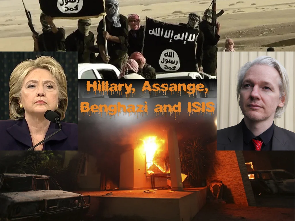 Hillary, Assange, Benghazi, and ISIS