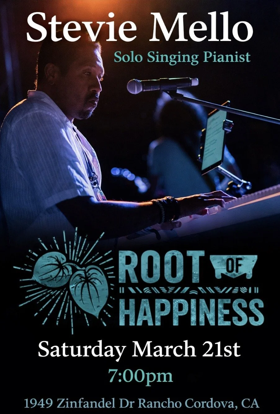 Stevie Mello @ Root of Happiness