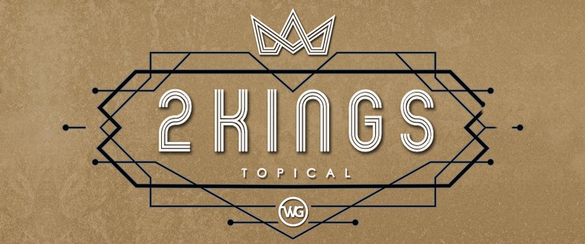 2 Kings TOP Website Wide.jpg