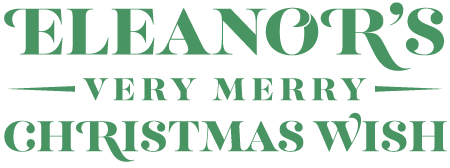 Eleanor's Very Merry Christmas Wish - The Musical