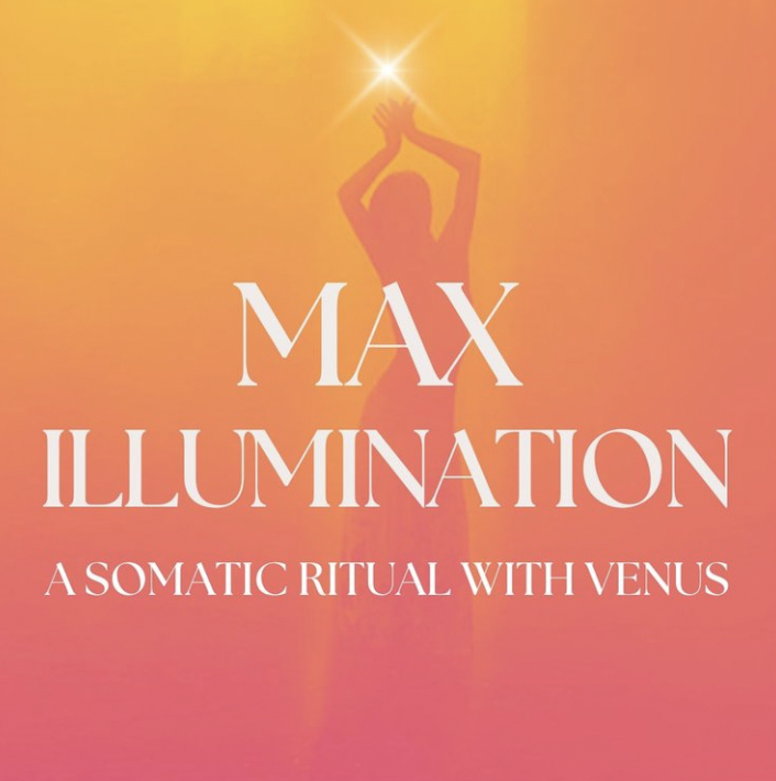 Venus Max Illumination Masterclass
