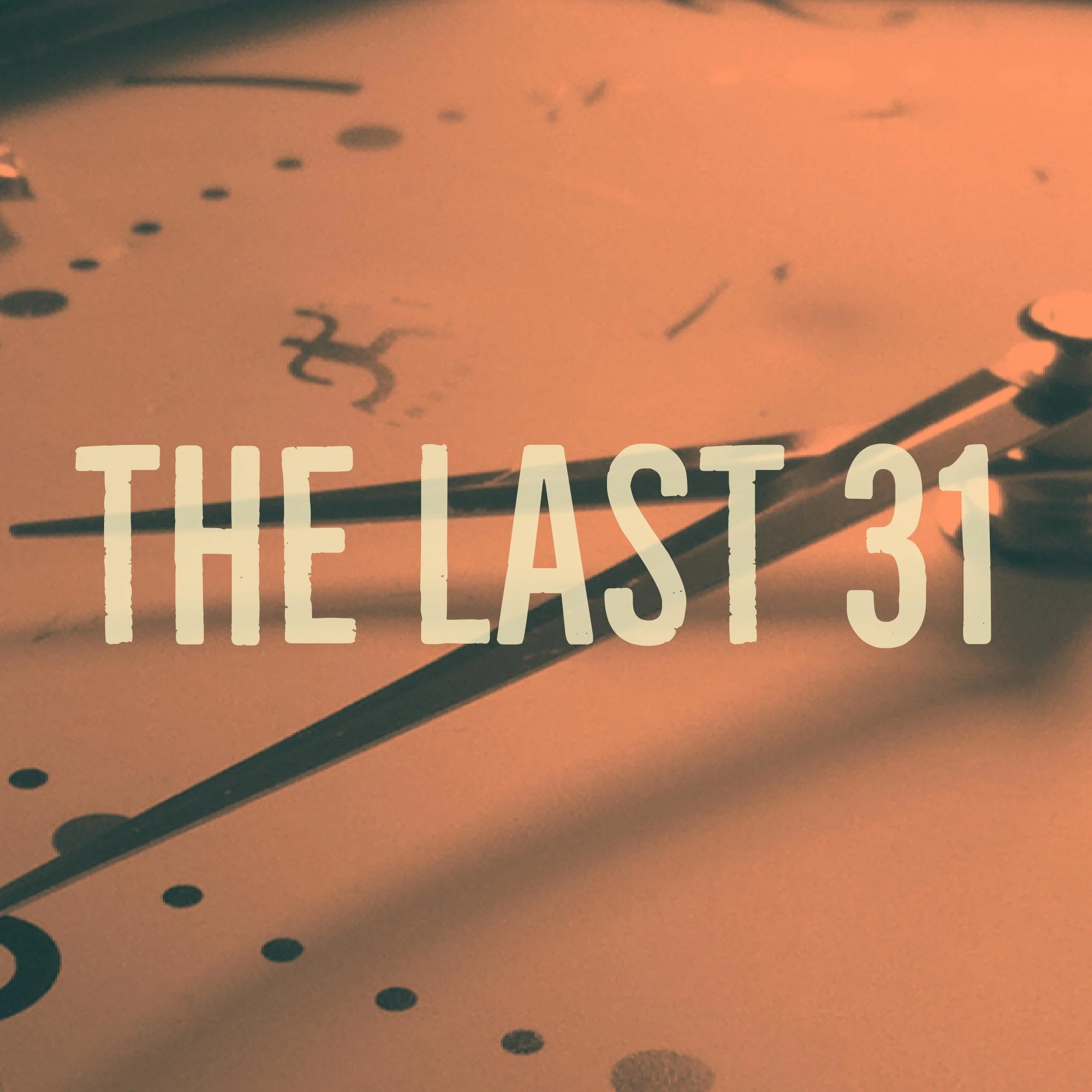 Last 31 Thumbnail.jpg