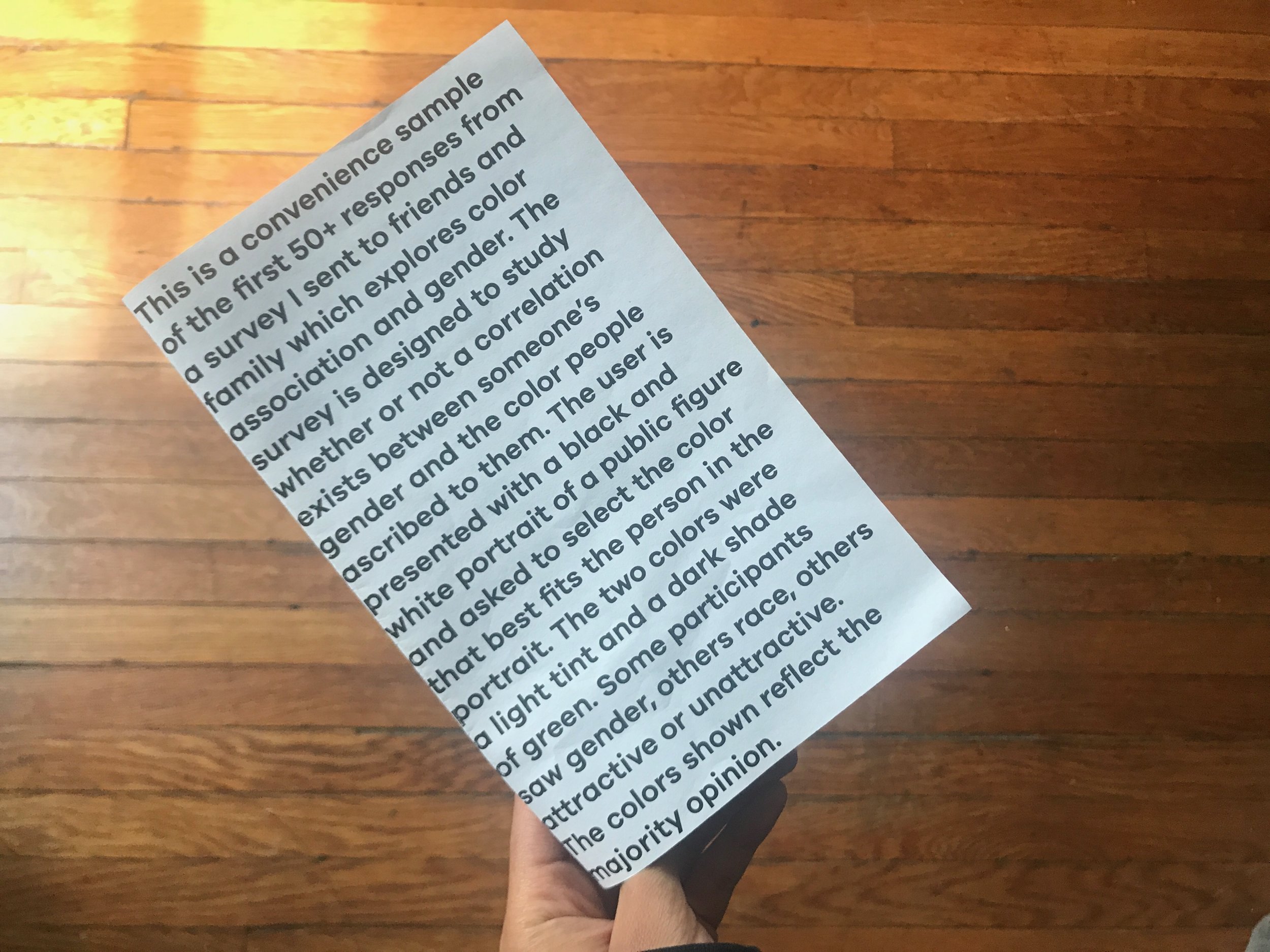 The installation included take aways that contain the data results and invite the viewer to take the survey.