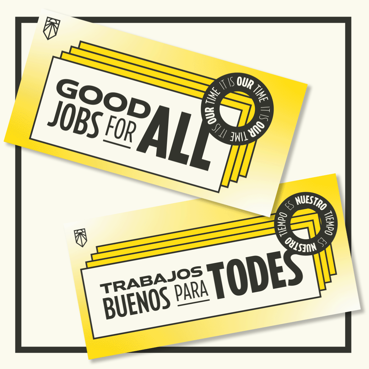 Good Jobs for All / Trabajos buenos para todes