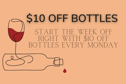 $10 OFF BOTTLES MONDAYS