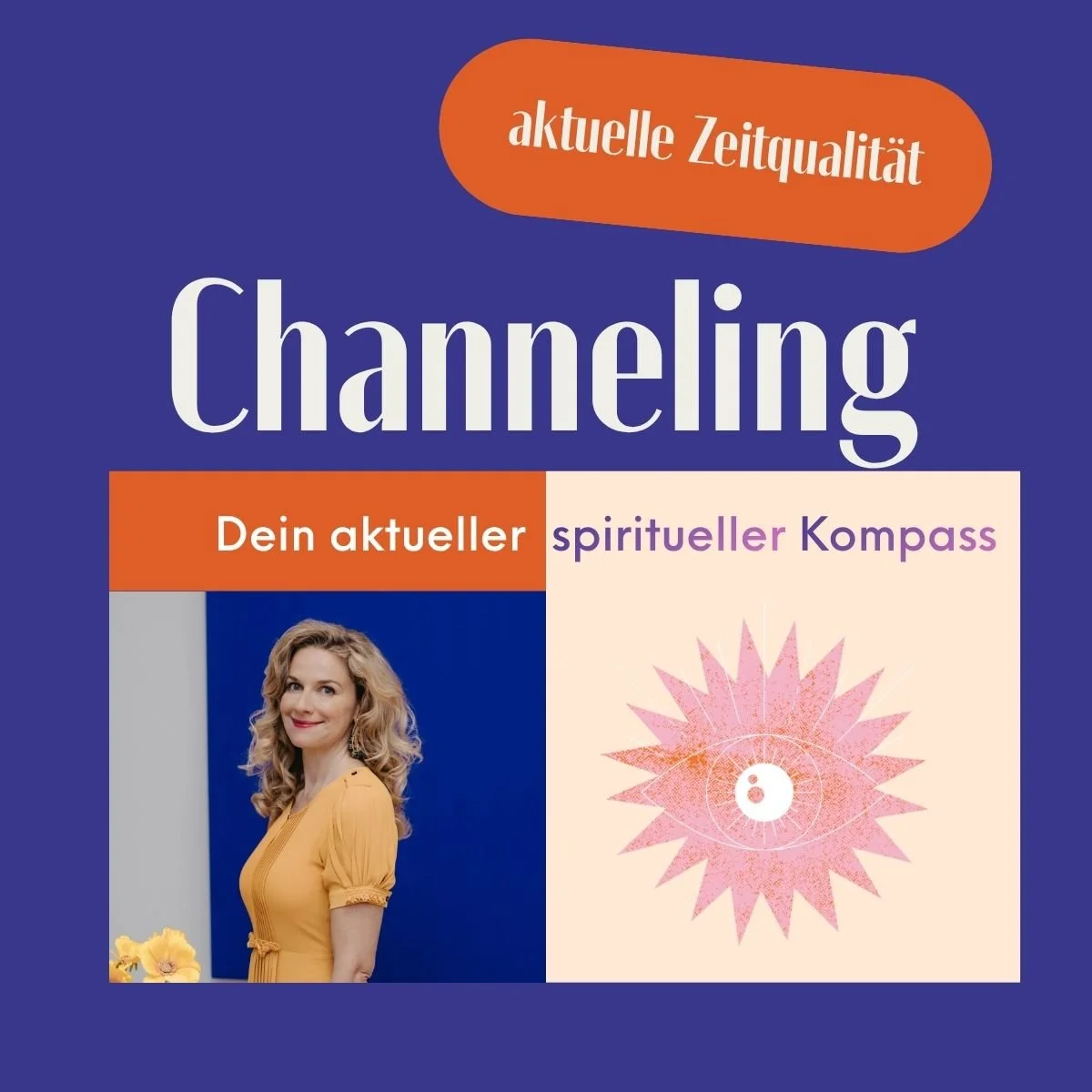 Channeling - aktuelle Zeitqualität
