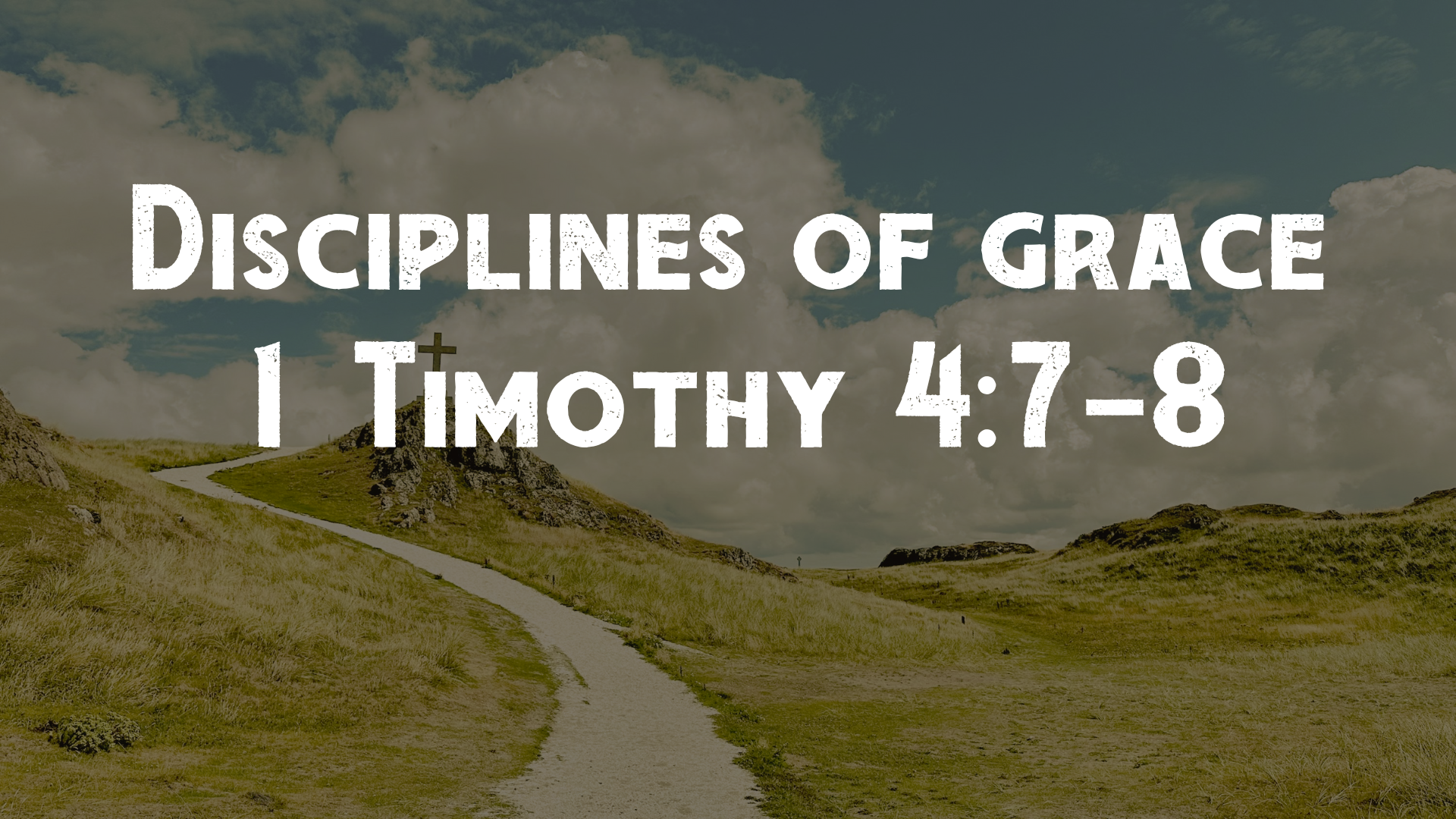 Disciplines of Grace