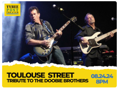 Toulouse Street: Tribute to The Doobie Brothers