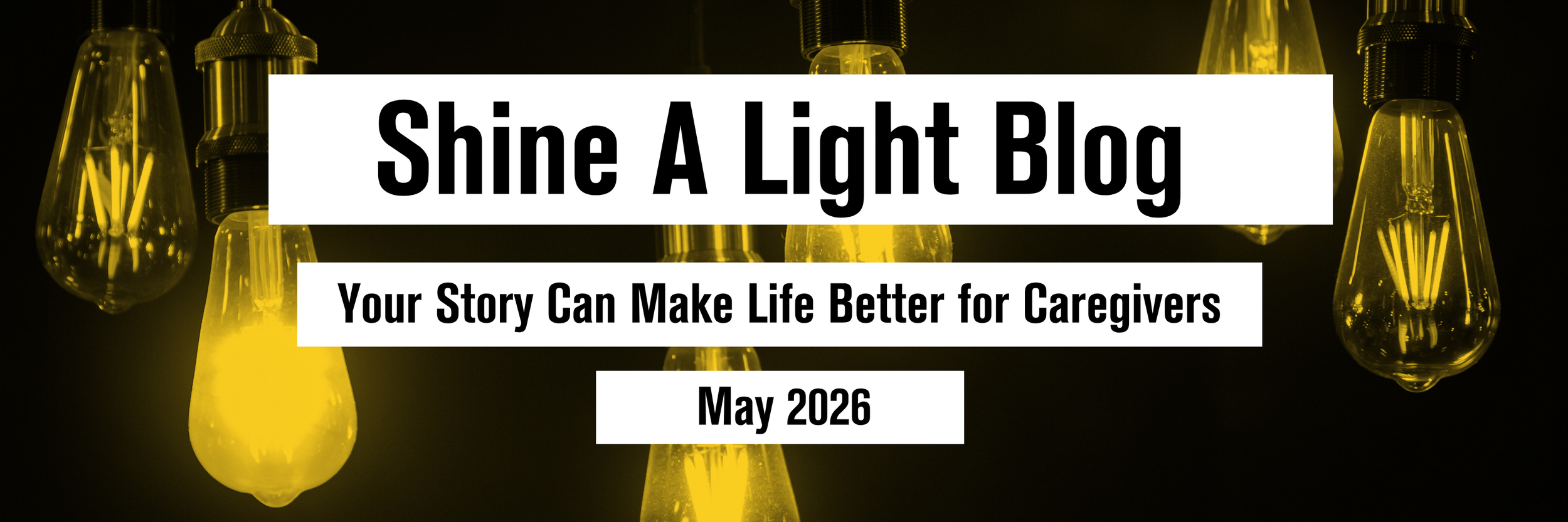 Your Story Can Make Life Better for Caregivers