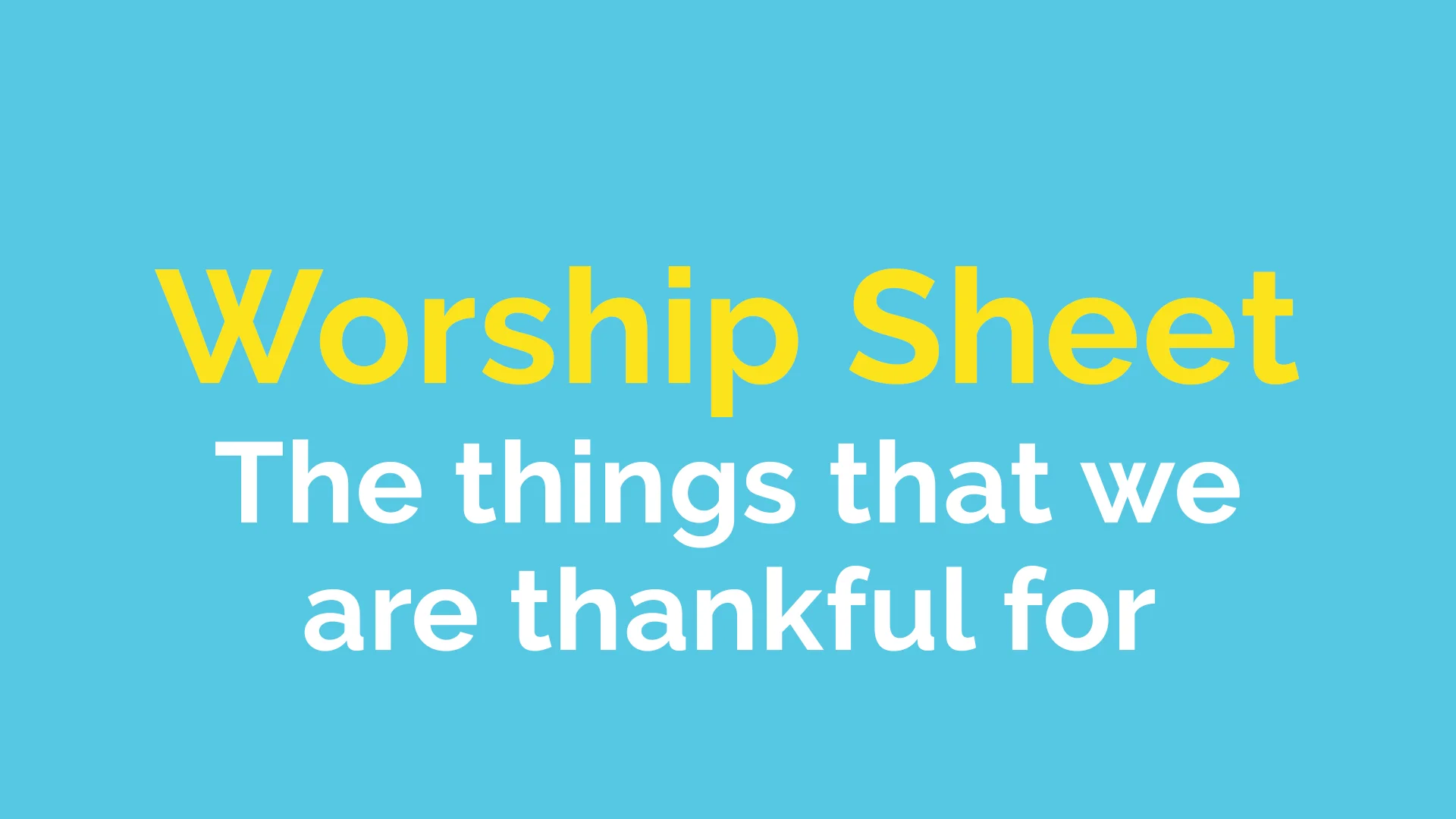 WorshipSheet_Thankfulness.jpg