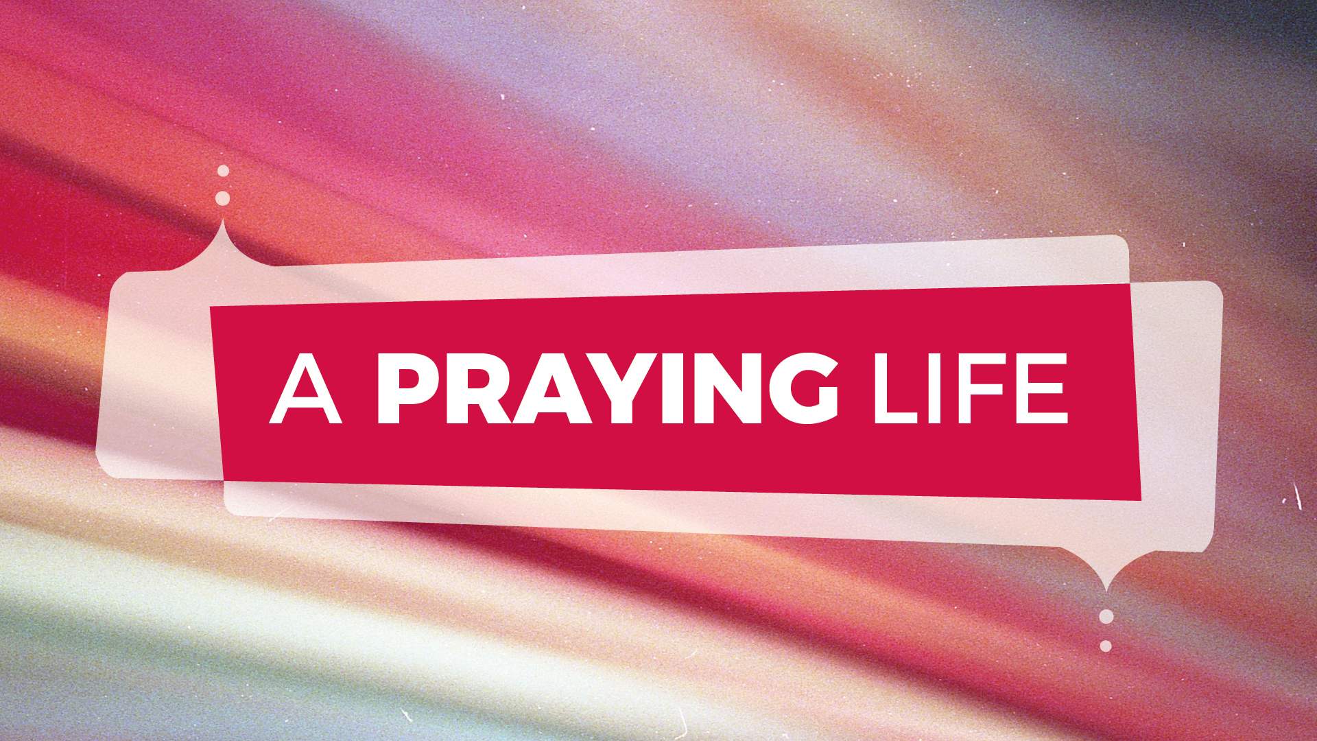 APrayingLife_Wordsheet1.jpg