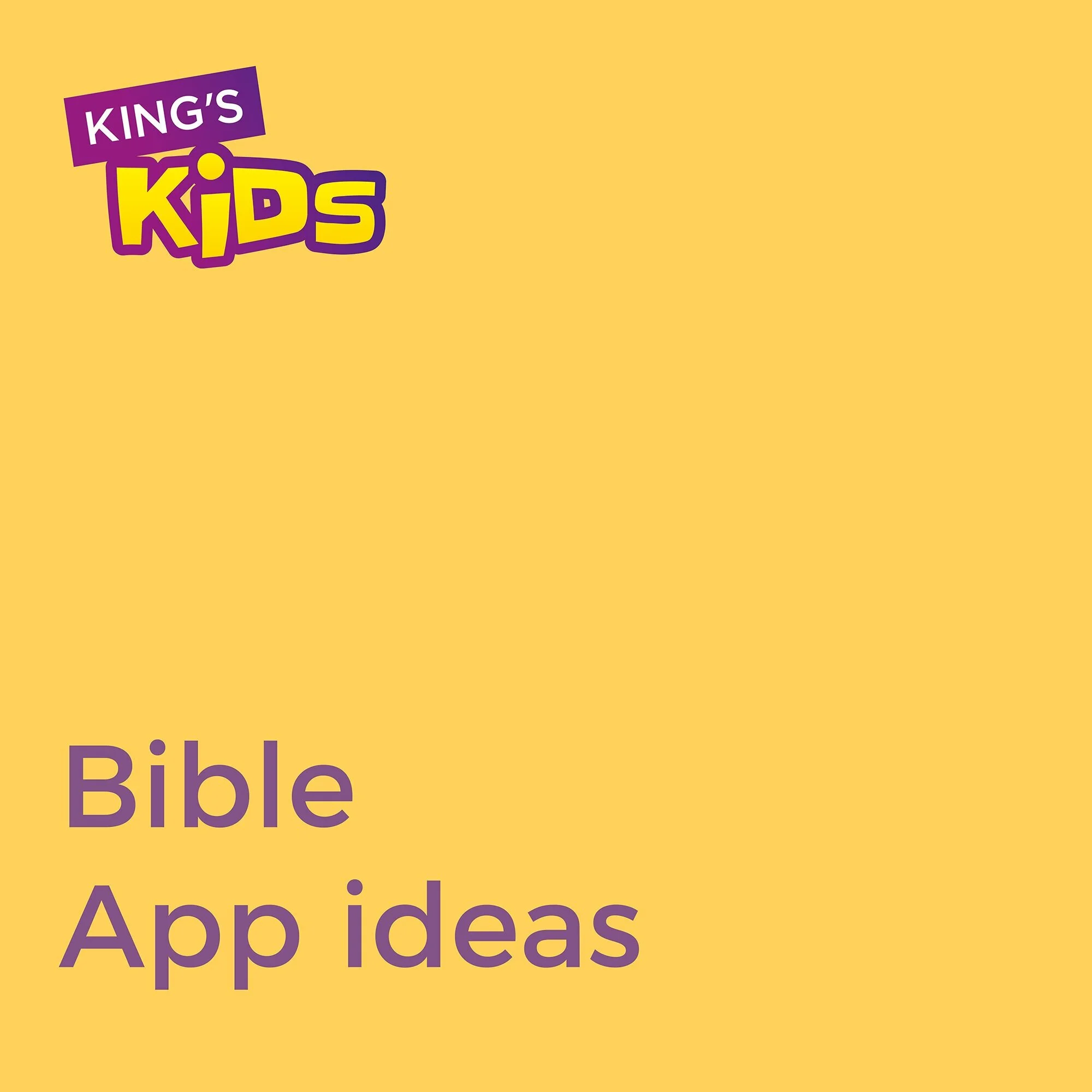 Kingsathome_Kids_BibleAppIdeas.jpg