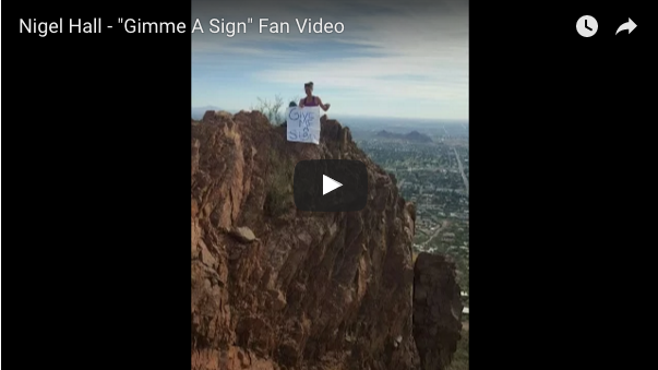 Gimme A Sign Fan Video