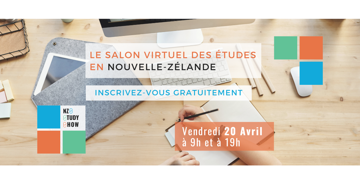 NZS Study Show - le premier salon virtuel dédié aux études en Nouvelle-Zélande.