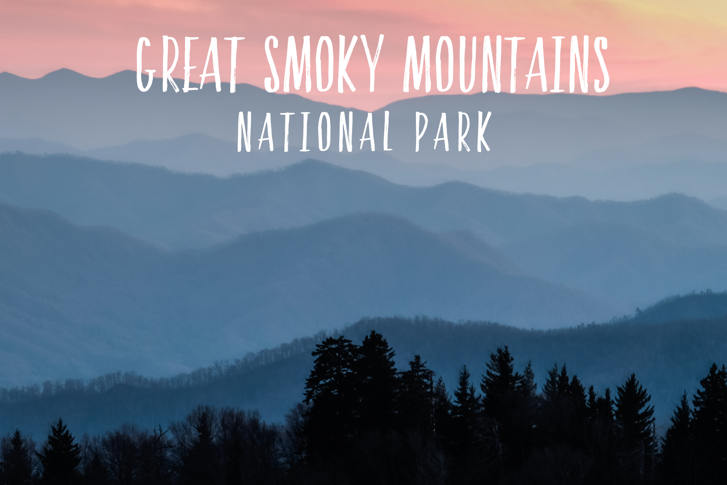 Great Smoky Mountains National Park | Park 7/59