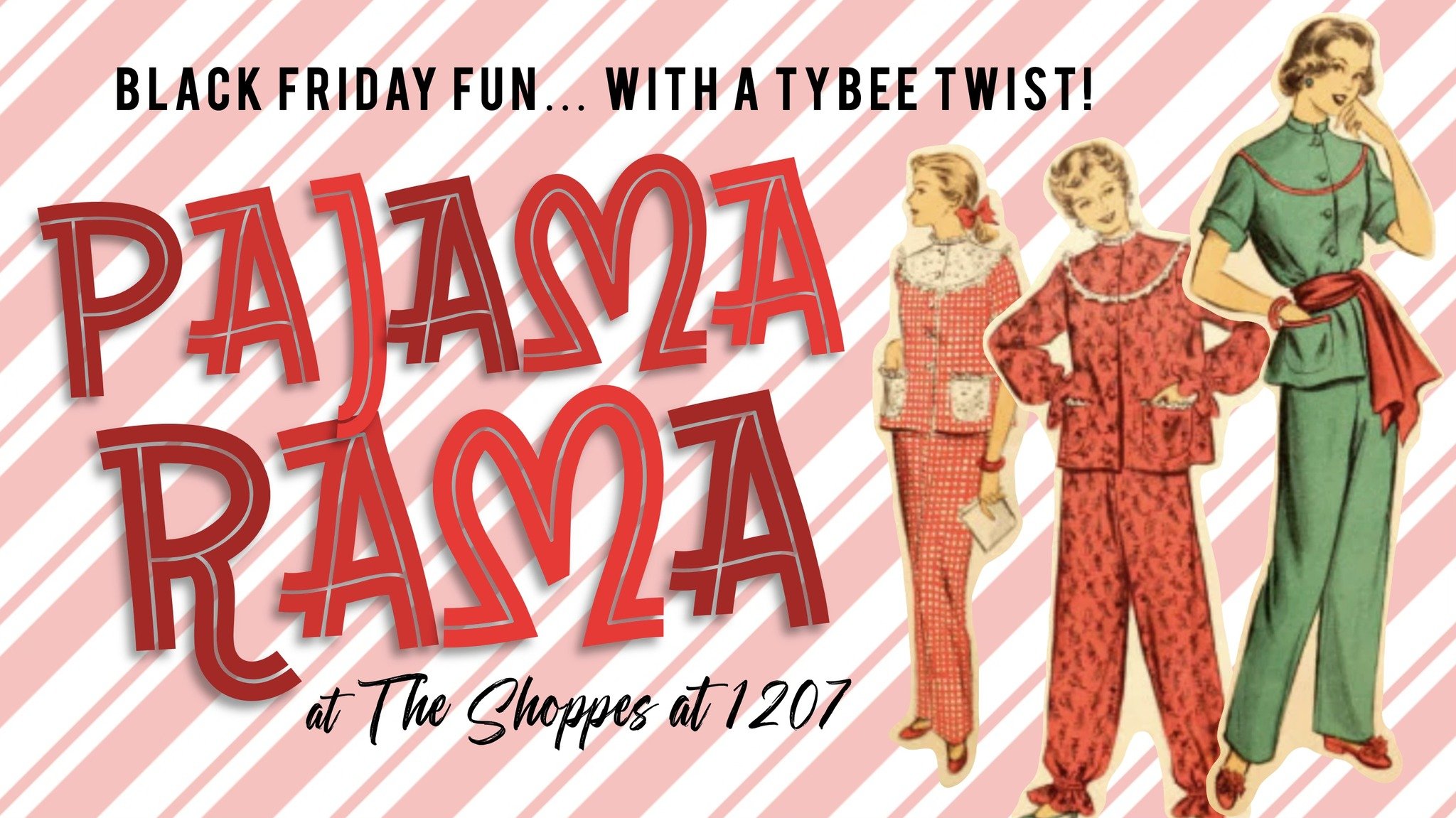 Pajama Rama at the Shoppes at 1207