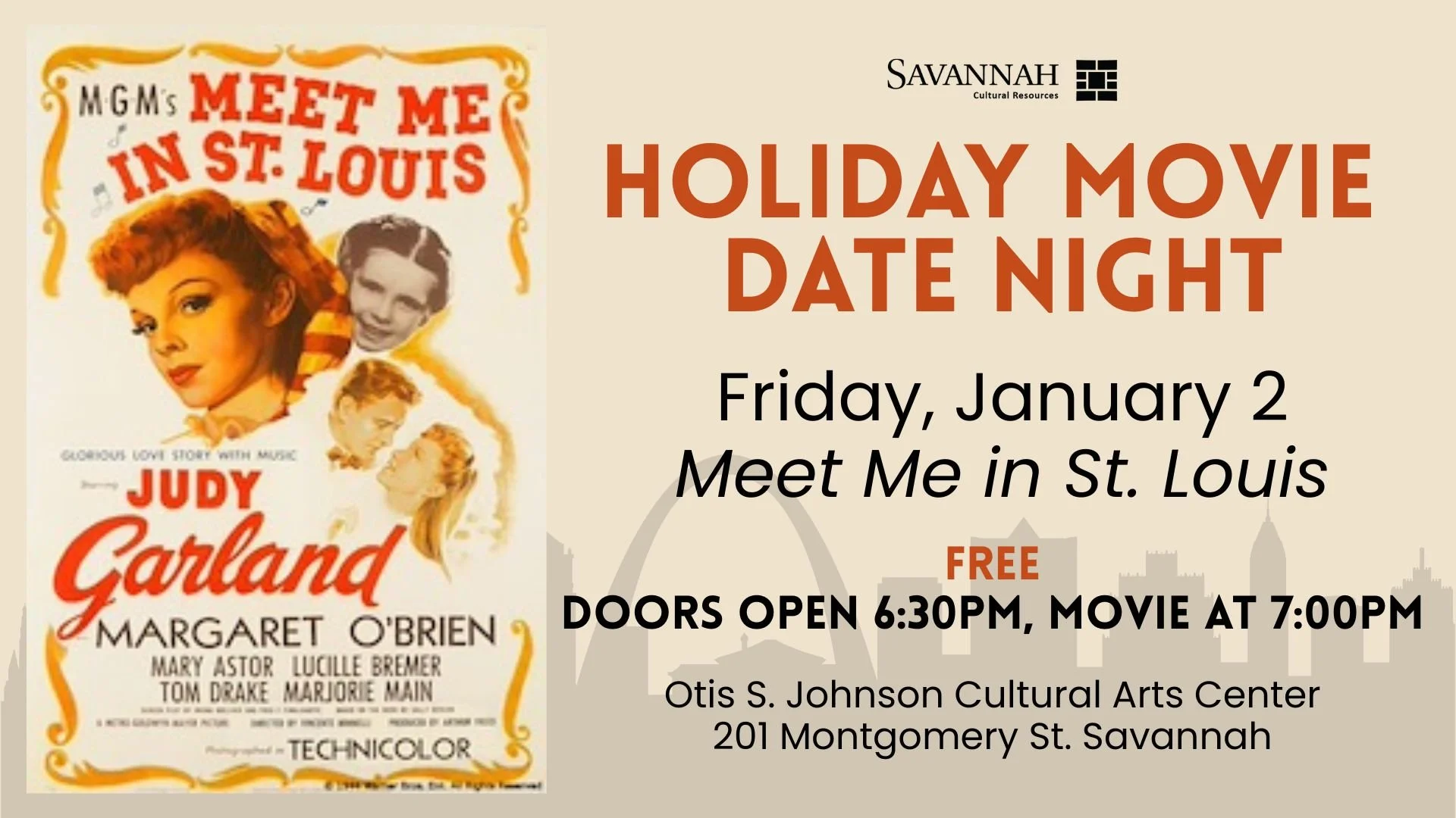 Holiday Date Night:  Meet Me in St. Louis