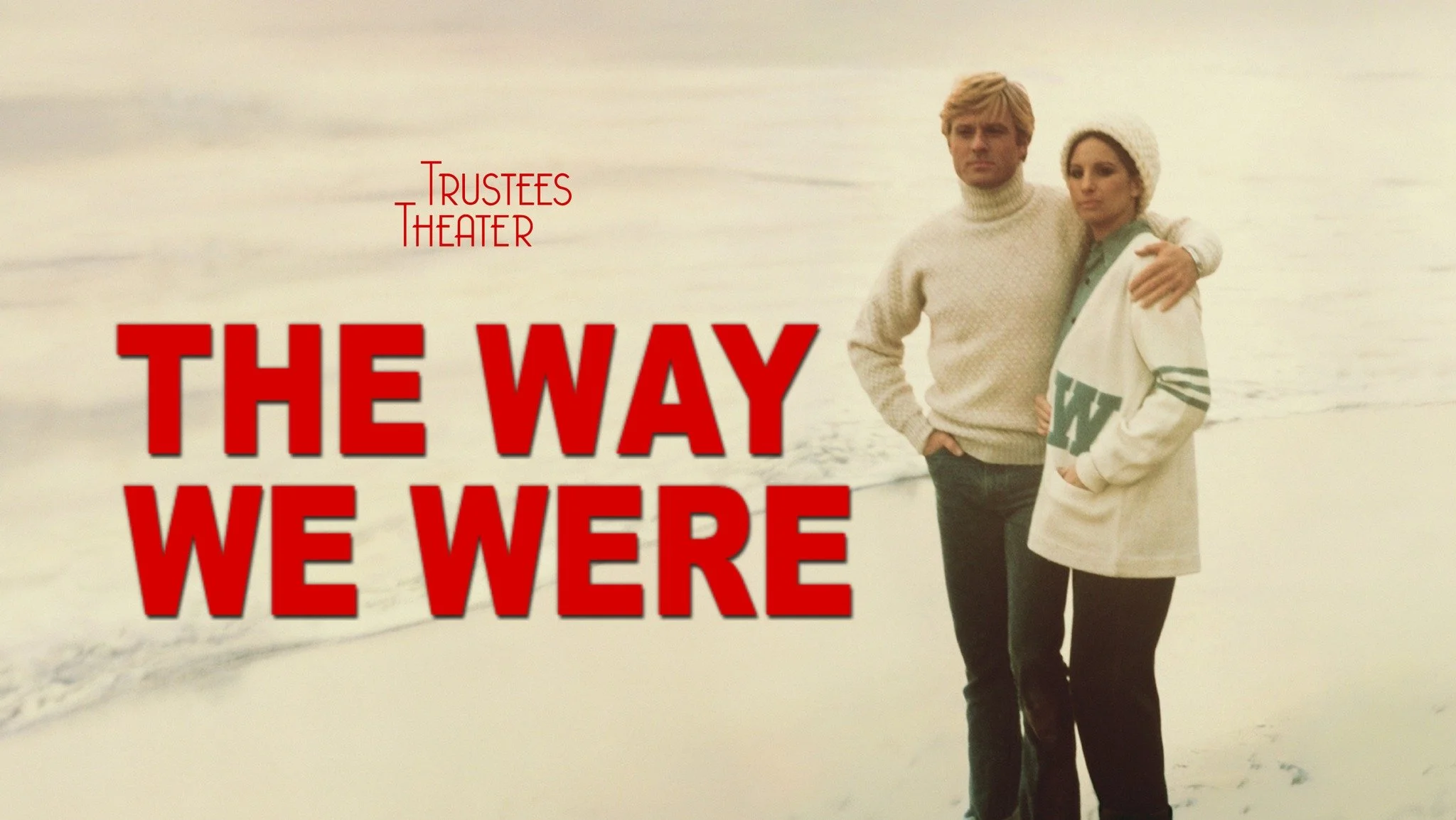 SCAD Cinema Circle: The Way We Were