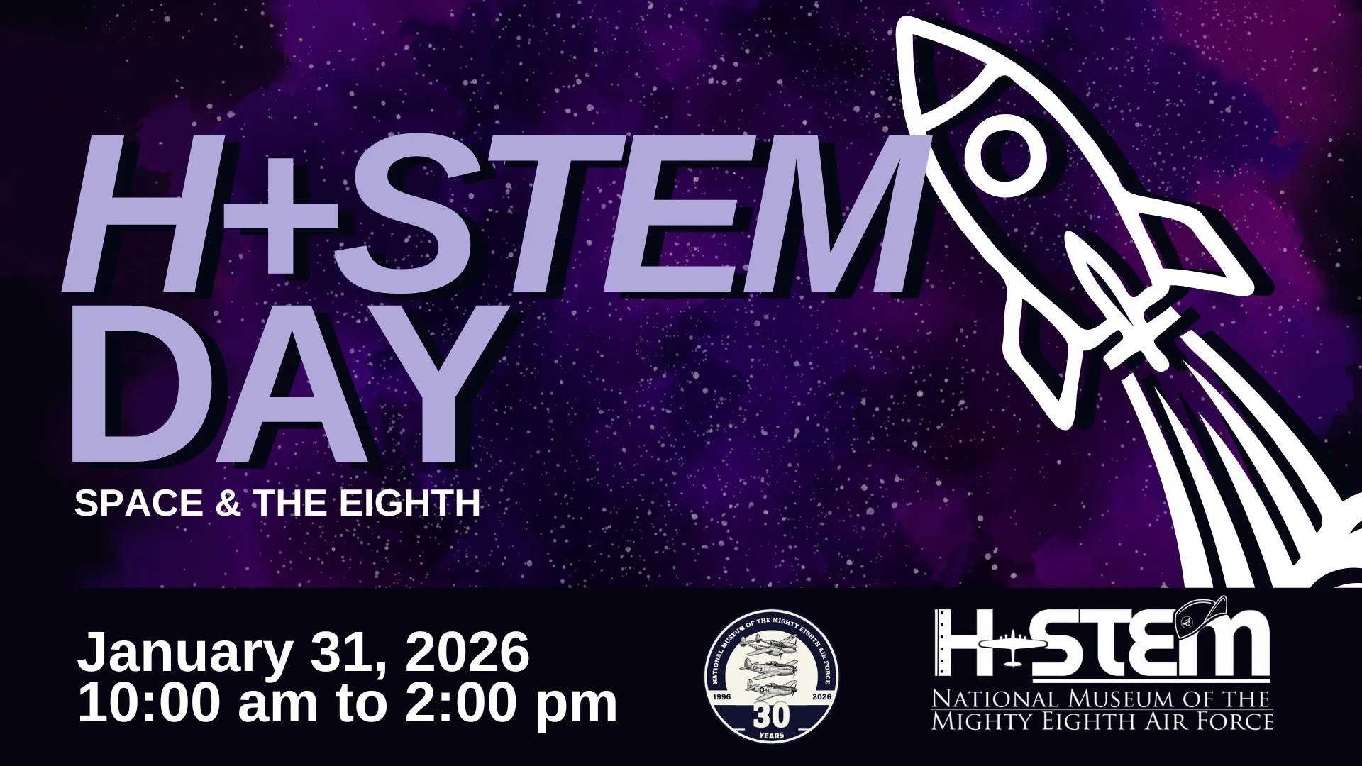 H+STEM Day/Space &amp; the 8th
