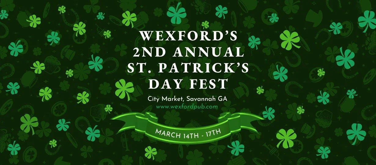 The 2nd Annual St. Patrick's Day Fest at Wexford