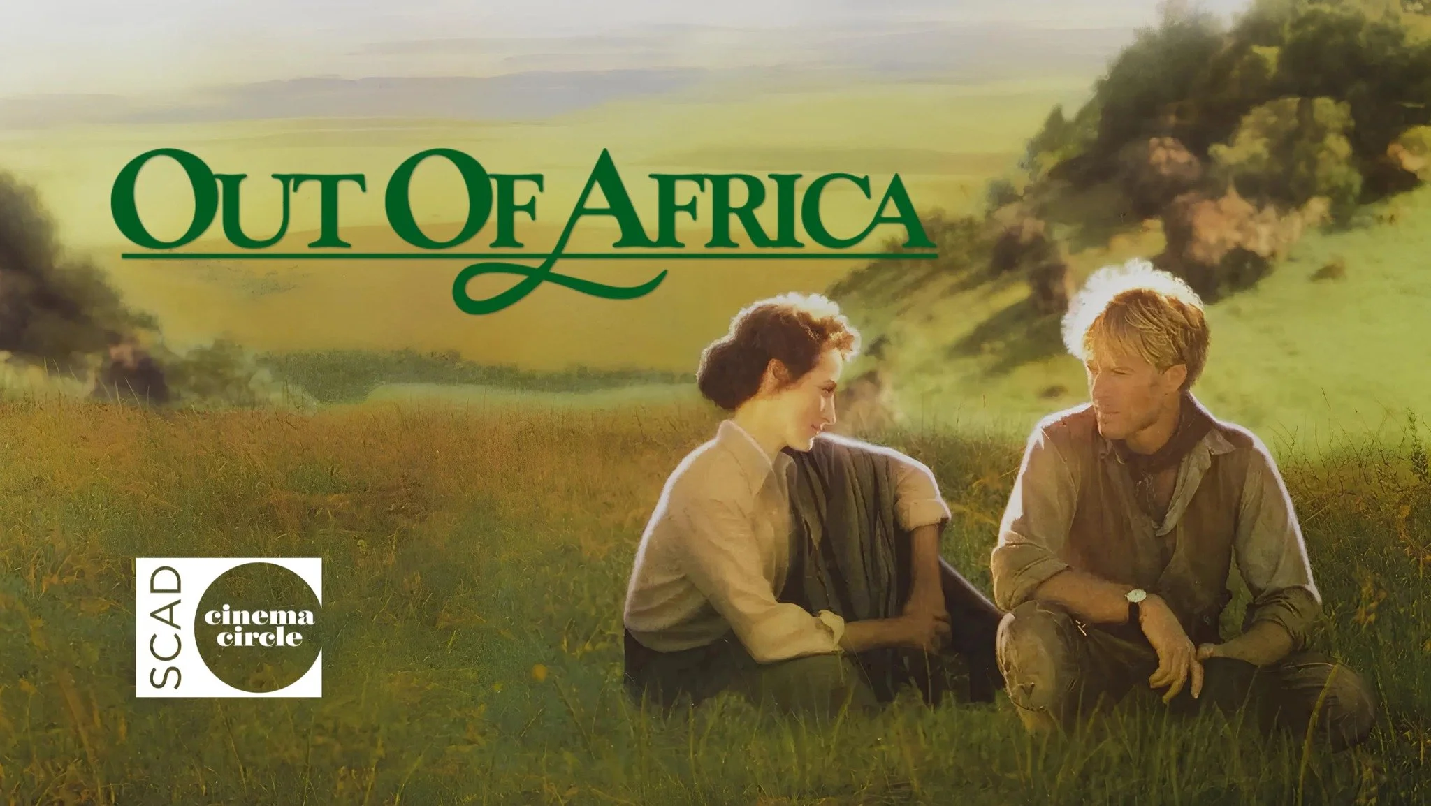 SCAD Cinema Circle:  Out of Africa