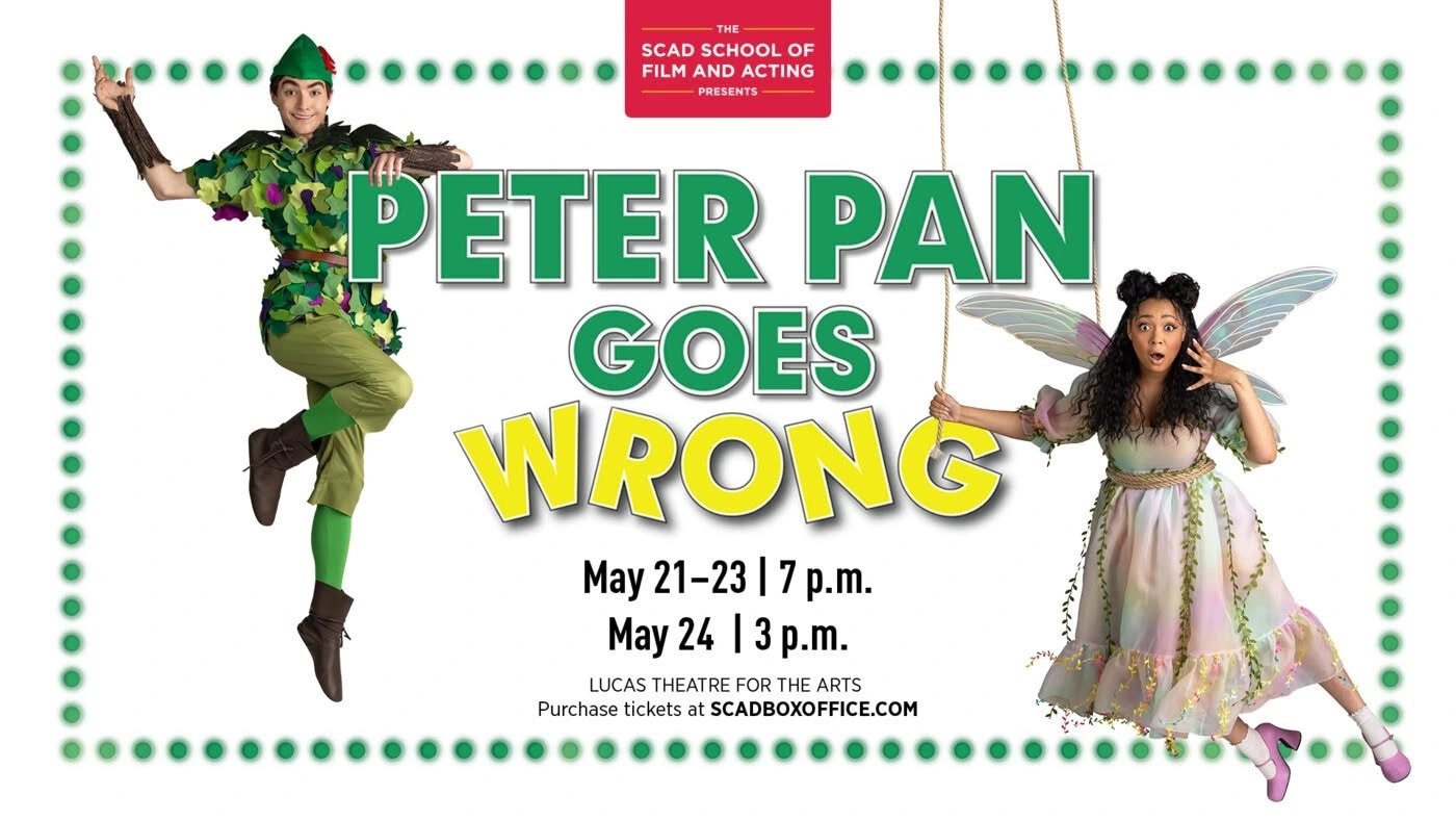 SCAD School of Filming and Acting Presents: Peter Pan Goes Wrong