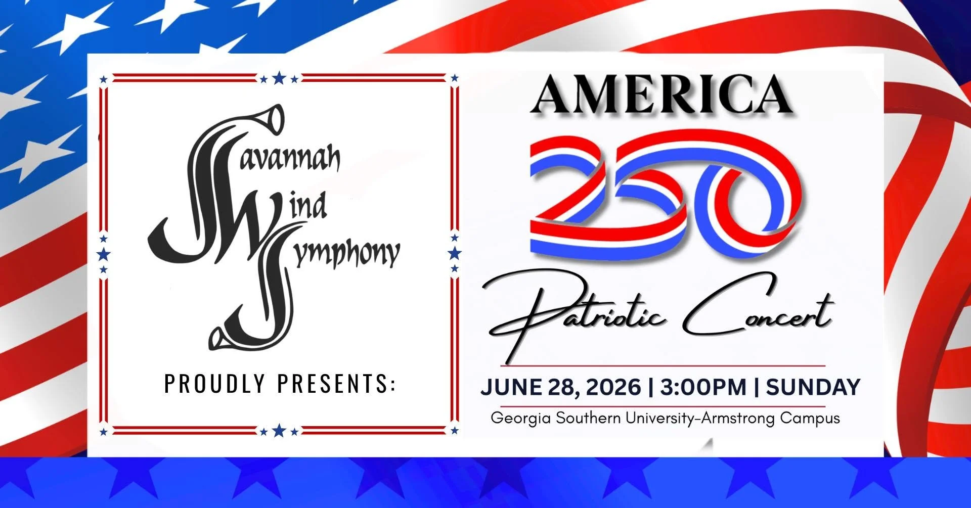 The Savannah Wind Symphony Presents "America 250!"