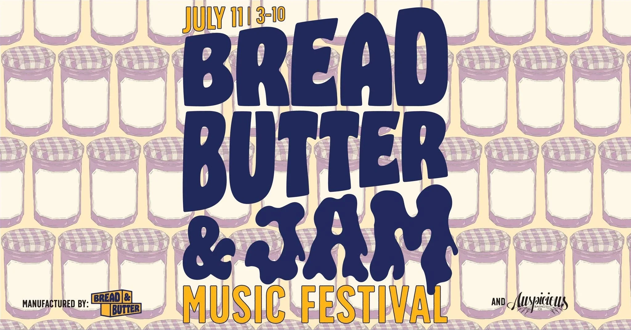 Bread, Butter &amp; Jam Music Festival