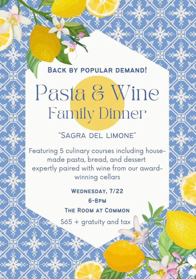 Sangria de Limone:  A Pasta &amp; Wine Dinner 