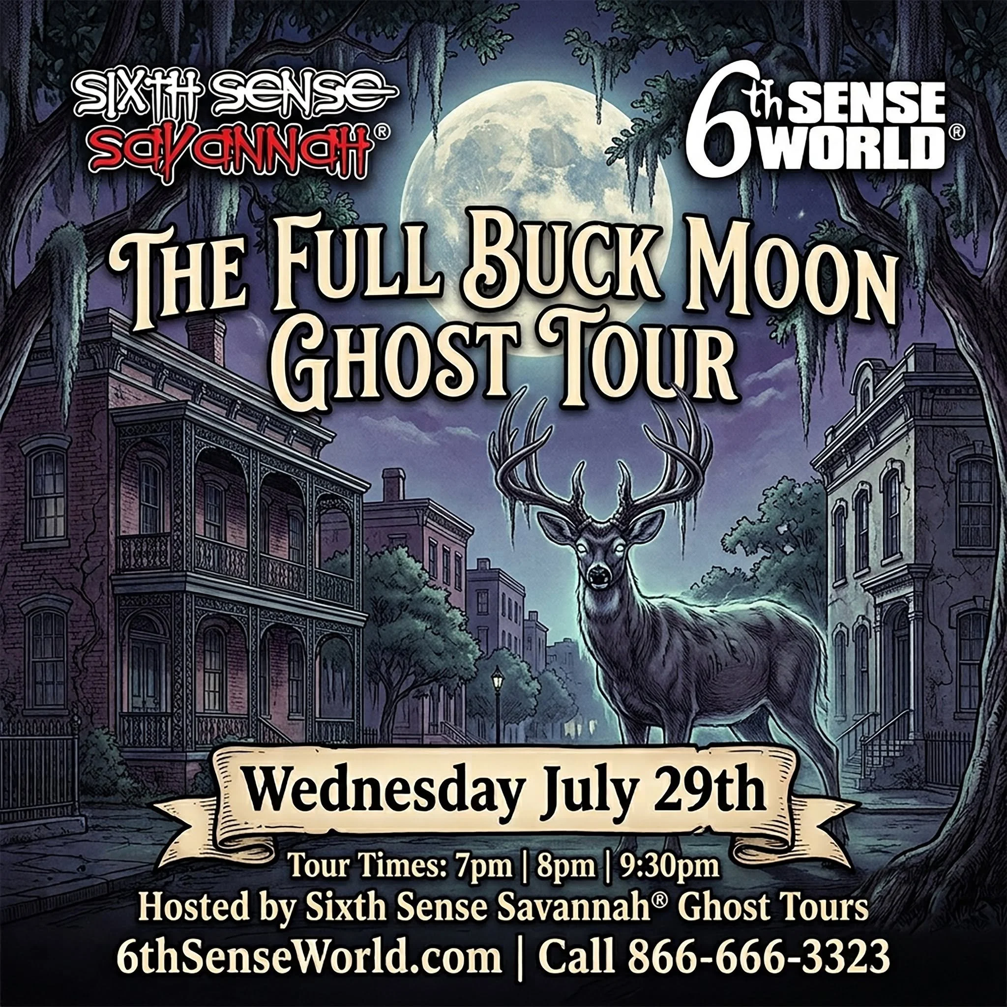 The Full Buck Moon Ghost Tour hosted by Sixth Sense Ghost Tours