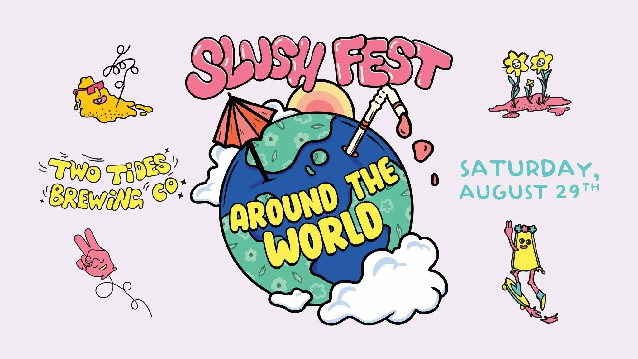 Slush Fest - Around the World