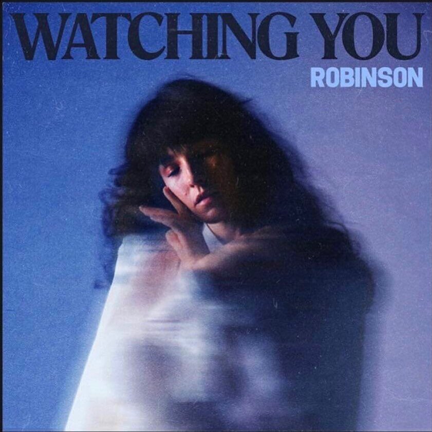 Robinson-Watching-You-Lyrics.jpg