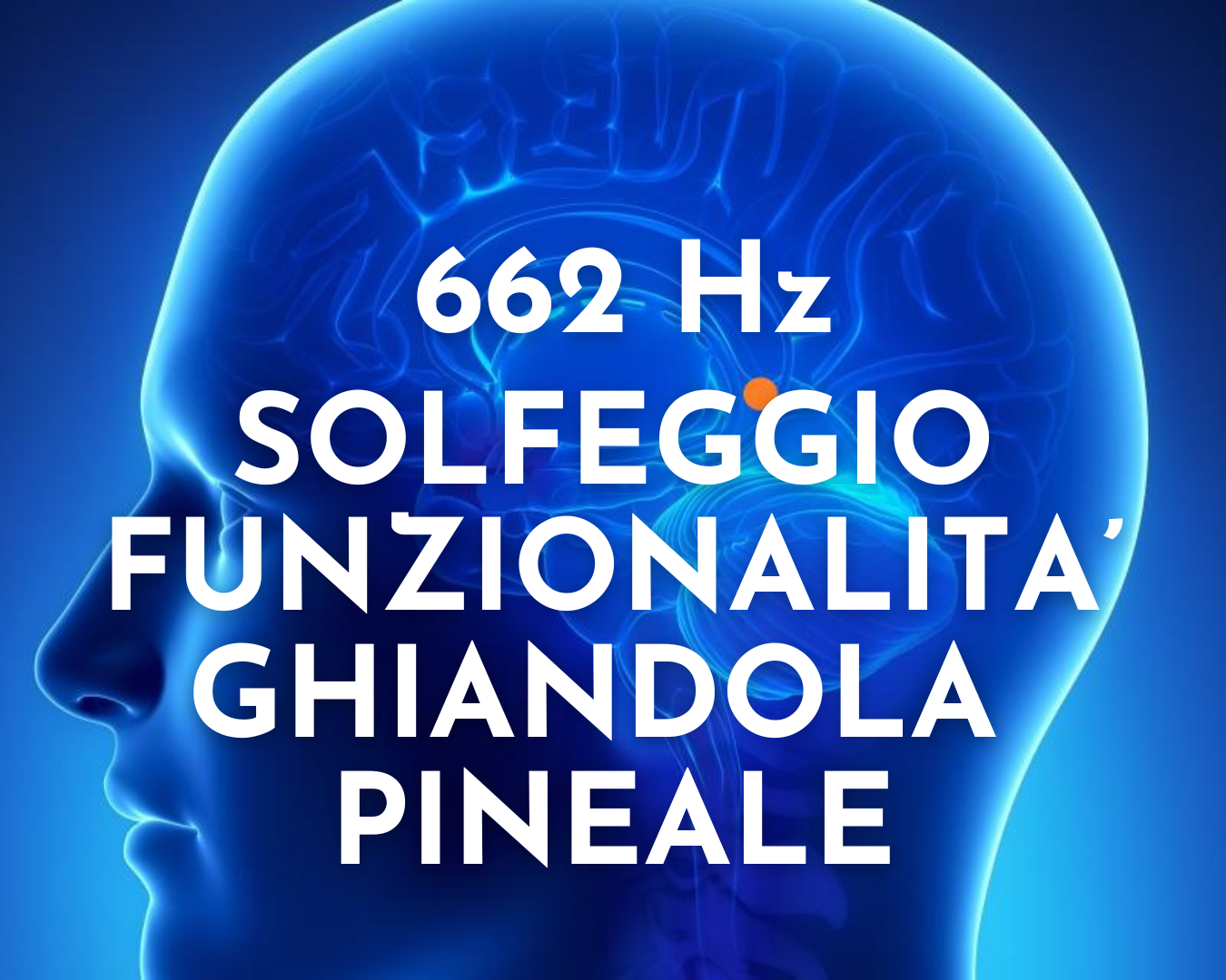 662 Hz Attivazione ghiandola Pineale 04:20