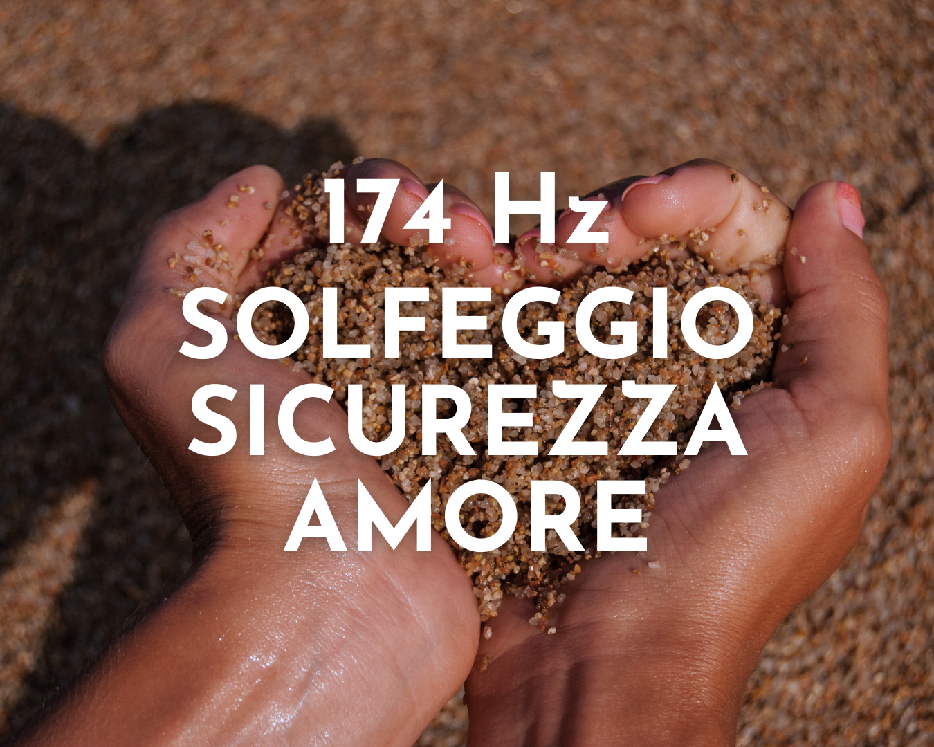 174 HZ Harmonic - Sicurezza e Amore, Audio File mp3  09:37